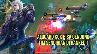 TERLALU OP ALUCARD PAKE ITEM INI  GENDONG TIM SENDIRIAN DI RANKED LEGENDS  MLBB [upl. by Ygief]