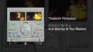 Positive Vibration 1978  Bob Marley amp The Wailers [upl. by Ettelliw]