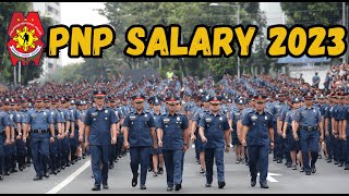 Magkano ang Sahod ng Pulis  PNP Basic Pay and Ranks 2023 [upl. by Anilatsyrc]