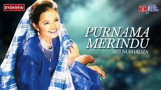 Purnama Merindu  Siti Nurhaliza Lirik Video [upl. by Avehsile]