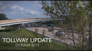 Tollway Update  October 2019 [upl. by Nnylatsyrc947]