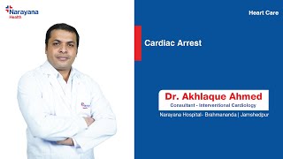 Understanding Cardiac Arrest Symptoms And Causes  Dr Akhlaque Ahmed [upl. by Nortna632]