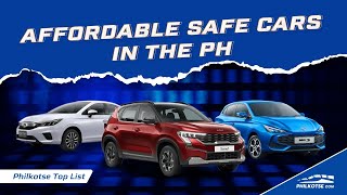 Affordable Safe Cars in the Philippines  Philkotse Top List [upl. by Delastre]