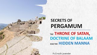 Pergamum Revelation and the End Times [upl. by Aja]