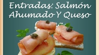 Recetas De Entradas Fáciles De Salmón Ahumado Y Queso Crema [upl. by Messere]