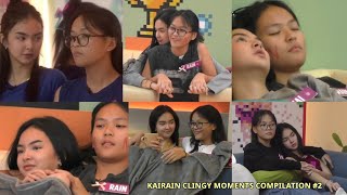 KAIRAIN CLINGY MOMENTS COMPILATION2 [upl. by Omero]