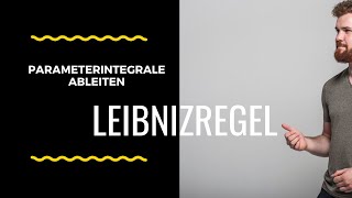 Parameterintegrale ableiten Leibnizregel  Beispiele [upl. by Lehpar]