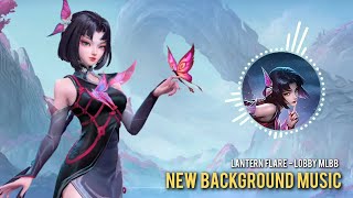 Mobile Legends New Background Music Lobby  Lantern Flare  Zhuxin Theme Song S33  MLBB [upl. by Brothers16]