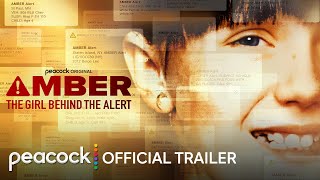 Amber The Girl Behind The Alert  Official Trailer  Peacock Original [upl. by Merralee]