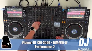 DJTechnikde  NO TALK JUST SOUND  Pioneer DJ CDJ3000  DJMV10LF  Performance 2 [upl. by Zink]