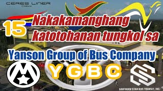 🇵🇭15 LABING LIMA NA MGA NAKAKAMANGHANG KATOTOHANAN TUNGKOL SA YANSON GROUP NG BUS COMPANY [upl. by Isaacs772]