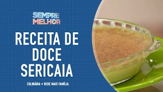 Receita de doce Sericaia [upl. by Derfnam940]