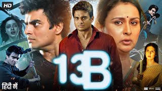 13B Full Movie in Hindi  R Madhavan  Neetu Chandra  Sachin Khedekar  Ravi Babu  Review amp Facts [upl. by Lewendal]