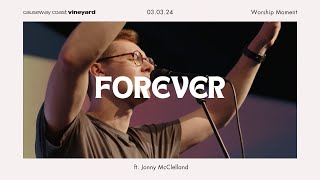 Forever God is Faithful  CCV Church ft Jonny McClelland  Sunday Moment [upl. by Grannia]