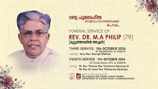 FUNERAL SERVICE PART III amp IV  REV DR M A PHILIP  MUTTOOTHARAYIL ARPANA PULLAD  DSMC MEDIA [upl. by Aneekal]