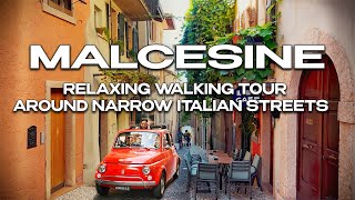 MALCESINE LAKE GARDA  RELAXING WALKING TOUR AROUND NARROW ITALIAN STREETS 4K 60FPS [upl. by Lusar]