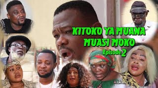 KITOKO YA MUASI MOKO EP2 FILM [upl. by Hurlbut]