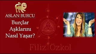 Aslan Burcu ve Aşk Hayatı  aslanburcuasklari [upl. by Mathian]