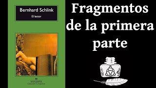 El lector de Bernhard Schlink Primera parte Fragmentos [upl. by Aihpledalihp]