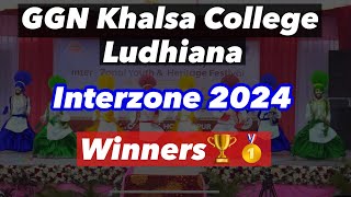 Bhangra Winners🏆Interzone 2024  GGN Khalsa College Ludhiana  Youthfest 2024  HostDAV Hoshiarpur [upl. by Verger]