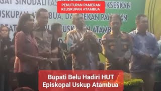 BUPATI BELU HADIRI MALAM PENUTUPAN PAMERAN DAN HUT EPISKOPAL USKUP ATAMBUA [upl. by Paulsen244]