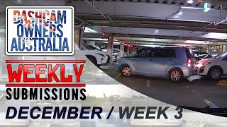 Dash Cam Owners Australia Weekly Submissions December Week 3 [upl. by Wong]