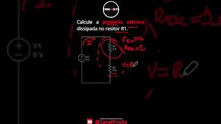 Como calcular a potência elétrica num circuito série shorts resistores [upl. by Mitchell]