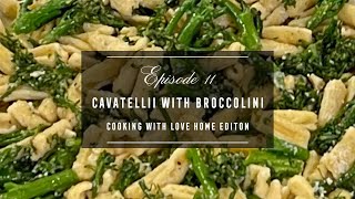 Antoinettes Kitchen Episode 11  Cavatelli and Broccolini [upl. by Tobye]