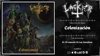 LACKTOR  Colonización  2024  Full Album [upl. by Nazarius]