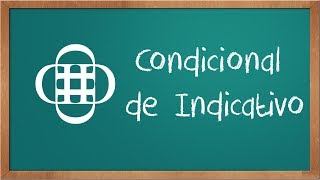 Condicional de Indicativo [upl. by Hola]