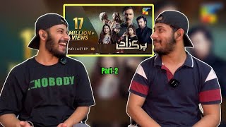 Reaction on Parizaad 2nd Last Episode Part2  HUM TV  Drama  Delhian 2winz [upl. by Leirum]