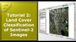 Supervised Classification of Sentinel2 Images [upl. by Ado]