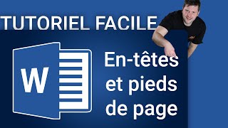 TUTO Word Le GUIDE des Entêtes et Pieds de page [upl. by Aranaj]