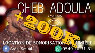 Cheb Adoula  Live Mariage Bejaia 🎵🔊❤️  Partie 2️⃣🔥🔊 AXIAL SOUND MUSIC🎚️ [upl. by Narib]