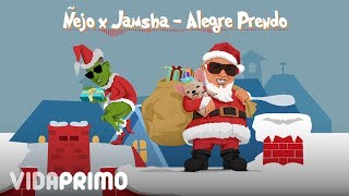 Ñejo  Alegre prendo ft Jamsha Official Audio [upl. by Pish]