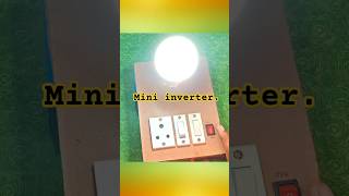 Mini inverter Kaise Banaye ghar perhowtomakeinverter inverter miniinverter shortvideo [upl. by Krista]