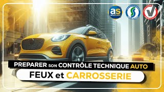 Préparer son contrôle technique auto  La carrosserie et les feux [upl. by Ived739]