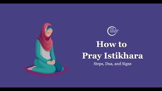 ISTIKHARA PRAYER┇Salat al Istikhara┇Istikhara Dua in English┇Step by Step┇Signs amp Dream┇For Marriage [upl. by Sternick]