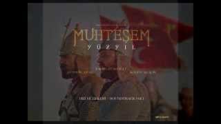 Muhteşem Yüzyıl Yirmi ALTI Saat Soundtrack2013 [upl. by Enilaf]