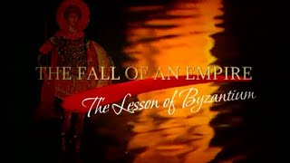 Byzantium Fall Of An Empire 2008 [upl. by Aenej]