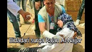 Innalilahi wa inna ilaihi rajiun Selamat Jalan Bidadari Surga Razan Al Najjar [upl. by Ednew681]