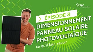 Dimensionnement panneau solaire photovoltaïque  ce qu’il faut savoir [upl. by Milli533]