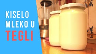 RECEPT Kako se pravi KISELO MLEKO u Tegli [upl. by Yrnehnhoj329]