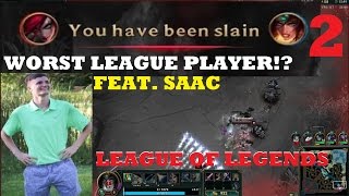 League of Legends WORST LEAGUE PLAYER EVER Ep 2 [upl. by Ardekal]