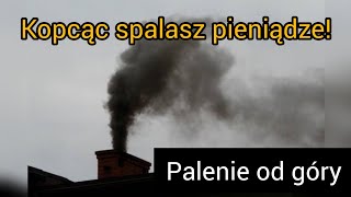 PALENIE OD GÓRY W PIECU CO [upl. by Aisyat]