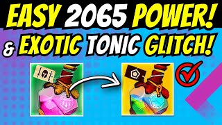 Easy 2065 POWER amp EXOTIC GLITCH Secret TONICS Hidden Loot amp EXPERT Onslaught Salvation Destiny 2 [upl. by Rivers864]