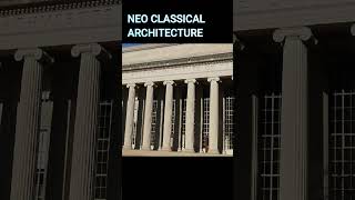 Neo Classicism Architecture  EduArchs [upl. by Abixah]