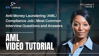 Anti money laundering AML Compliance Job  Most Common Interview questions and answers [upl. by Anaed]