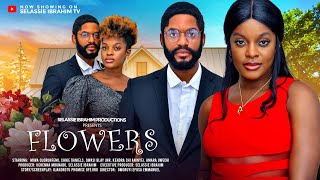 FLOWERS  CHIKE DANIELS MIWA OLORUNFEMI QWASI BLAY KENDRA ANINYEI Latest Nigerian Movie [upl. by Garzon]