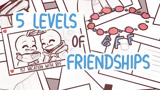 5 Levels of Friendships [upl. by Nalehp]